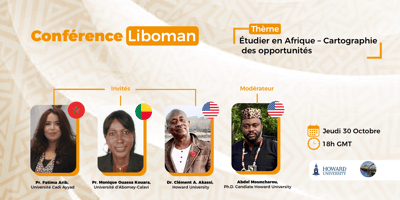 Conferencence-Liboman: Étudier en Afrique – Cartographie des opportunités